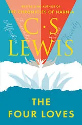 Kartonierter Einband The Four Loves von C. S. Lewis