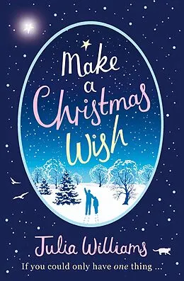 E-Book (epub) Make A Christmas Wish von Julia Williams