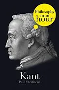 E-Book (epub) Kant: Philosophy in an Hour von Paul Strathern