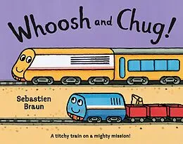 E-Book (epub) Whoosh and Chug! (Read Aloud) von Sebastien Braun