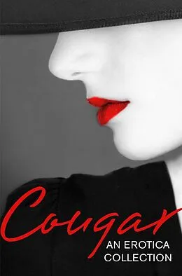 E-Book (epub) Cougar: An Erotica Collection von Lily Harlem, Primula Bond, Heather Towne