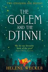 Kartonierter Einband The Golem and the Djinni von Wecker Helene