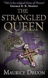 Kartonierter Einband The Strangled Queen von Druon Maurice