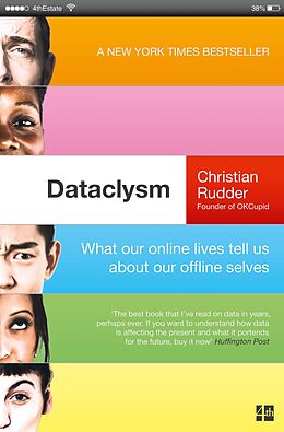 eBook (epub) Dataclysm: Who We Are (When We Think No One's Looking) de Christian Rudder