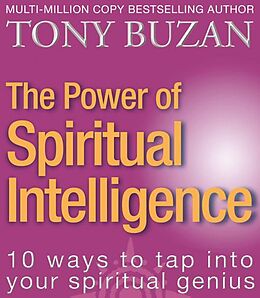 E-Book (epub) Power of Spiritual Intelligence: 10 ways to tap into your spiritual genius von Tony Buzan