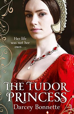 E-Book (epub) Tudor Princess von Darcey Bonnette