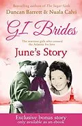 E-Book (epub) GI BRIDES - June's Story: Exclusive Bonus Ebook von Duncan Barrett