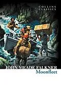 E-Book (epub) Moonfleet (Collins Classics) von John Meade Falkner