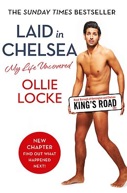 E-Book (epub) Laid in Chelsea: My Life Uncovered von Ollie Locke