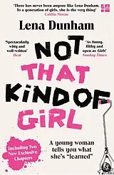 Kartonierter Einband Not That Kind of Girl von Lena Dunham