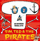 E-Book (epub) Tim, Ted and the Pirates (Read Aloud) von Ian Whybrow