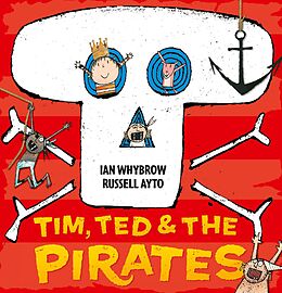 E-Book (epub) Tim, Ted and the Pirates (Read Aloud) von Ian Whybrow