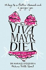 eBook (epub) Viva Mayr Diet: 14 days to a flatter stomach and a younger you de Dr Harald Stossier