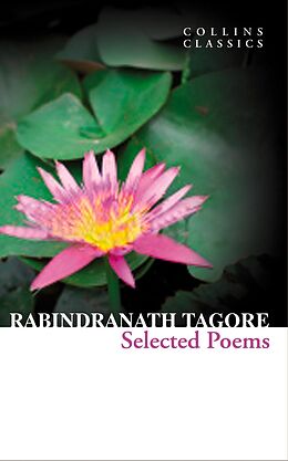 eBook (epub) Selected Poems (Collins Classics) de Rabindranath Tagore