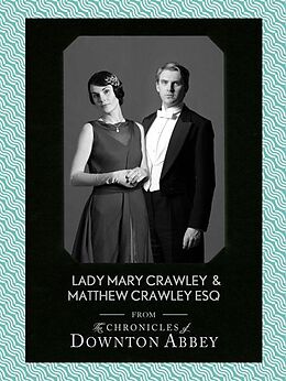 eBook (epub) Lady Mary Crawley and Matthew Crawley Esq. (Downton Abbey Shorts, Book 1) de Jessica Fellowes