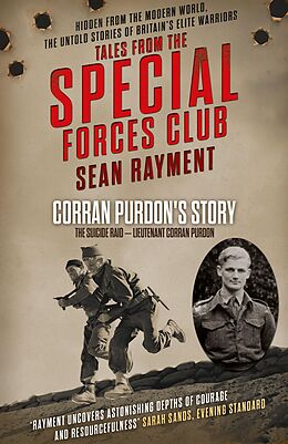 eBook (epub) Suicide Raid: Lieutenant Corran Purdon (Tales from the Special Forces Shorts, Book 4) de Sean Rayment