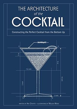 Livre Relié The Architecture of the Cocktail de Amy Zavatto