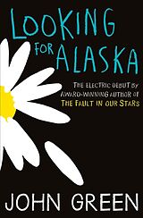 Couverture cartonnée Looking for Alaska de John Green