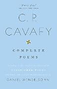 Kartonierter Einband The Complete Poems of C.P. Cavafy von C.P. Cavafy