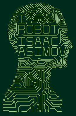 Kartonierter Einband I, Robot von Isaac Asimov