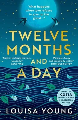 E-Book (epub) Twelve Months and a Day von Louisa Young
