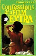 E-Book (epub) Confessions of a Film Extra (Confessions, Book 6) von Timothy Lea