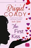 E-Book (epub) First Kiss: HarperImpulse Mobile Shorts (The Kiss Collection) von Brigid Coady