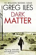 E-Book (epub) Dark Matter von Greg Iles