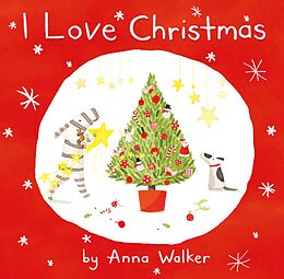 eBook (epub) I Love Christmas (Read Aloud) (I Love Ollie) de Anna Walker