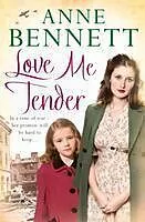 E-Book (epub) Love Me Tender von Anne Bennett