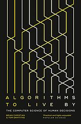 eBook (epub) Algorithms To Live By de Brian Christian, Tom Griffiths