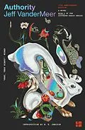 E-Book (epub) Authority (The Southern Reach Trilogy, Book 2) von Jeff VanderMeer
