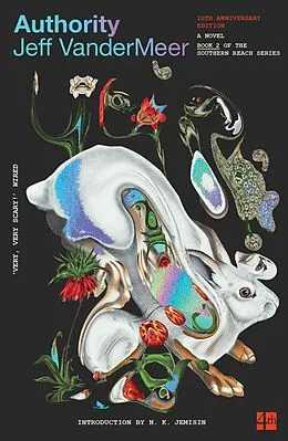 E-Book (epub) Authority (The Southern Reach Trilogy, Book 2) von Jeff VanderMeer