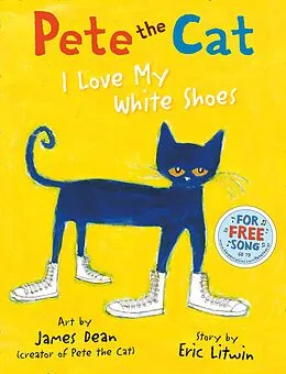E-Book (epub) Pete the Cat I Love My White Shoes von Eric Litwin