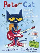 Kartonierter Einband Pete the Cat Rocking in My School Shoes von Eric Litwin