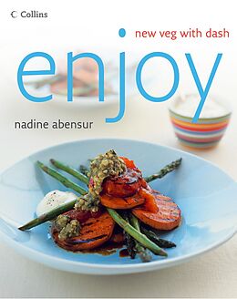 E-Book (epub) Enjoy: New veg with dash von Nadine Abensur