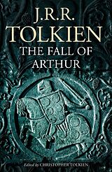 Couverture cartonnée Fall of Arthur de J. R. R. Tolkien
