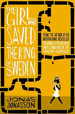 Couverture cartonnée The Girl Who Saved The King of Sweden de Jonas Jonasson