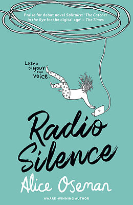 Kartonierter Einband Radio Silence von Alice Oseman