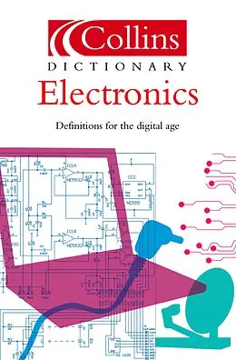 E-Book (epub) Electronics (Collins Dictionary of) von Ian Sinclair