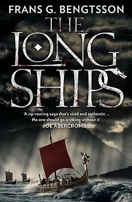 E-Book (epub) Long Ships: A Saga of the Viking Age von Frans G. Bengtsson