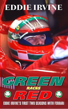 E-Book (epub) Green Races Red von Eddie Irvine