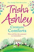 E-Book (epub) Creature Comforts von Trisha Ashley