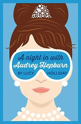 E-Book (epub) Night In With Audrey Hepburn von Lucy Holliday