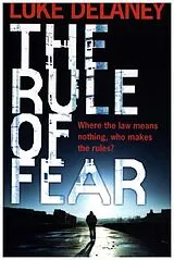 Kartonierter Einband The Rule of Fear von Delaney Luke