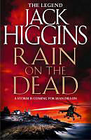 Broché Rain on the Dead de Jack Higgins