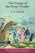 Fester Einband The Voyage of the Dawn Treader (Hardback) von C. S. Lewis