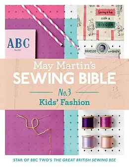 E-Book (epub) May Martin's Sewing Bible e-short 3: Kids von May Martin