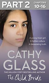eBook (epub) Child Bride: Part 2 of 3 de Cathy Glass