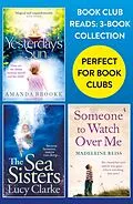 E-Book (epub) Book Club Reads: 3-Book Collection: Yesterday's Sun, The Sea Sisters, Someone to Watch Over Me von Amanda Brooke, Lucy Clarke, Madeleine Reiss